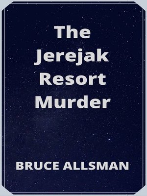 cover image of The Jerejak Resort Murder